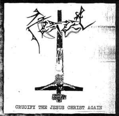 AZAZEL (Fin) - Crucify The Jesus Christ Again, CD